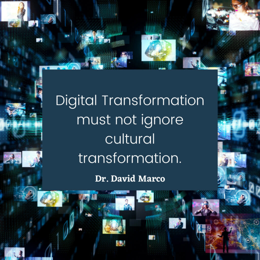 Digital transformation must not ignore cultural transformation
